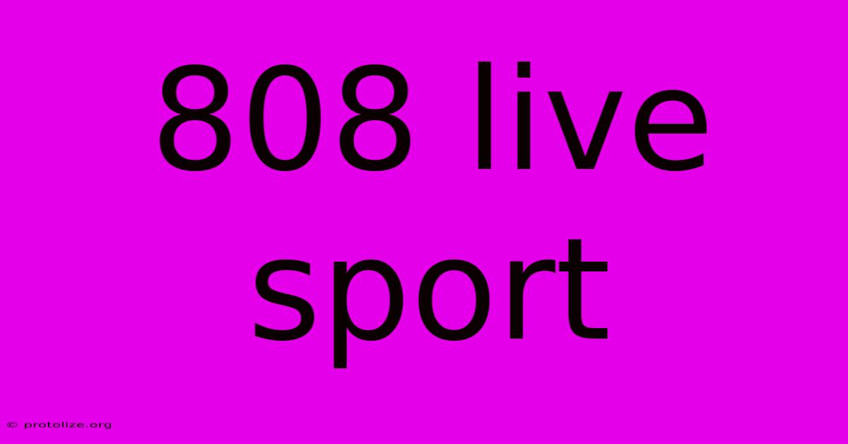 808 Live Sport