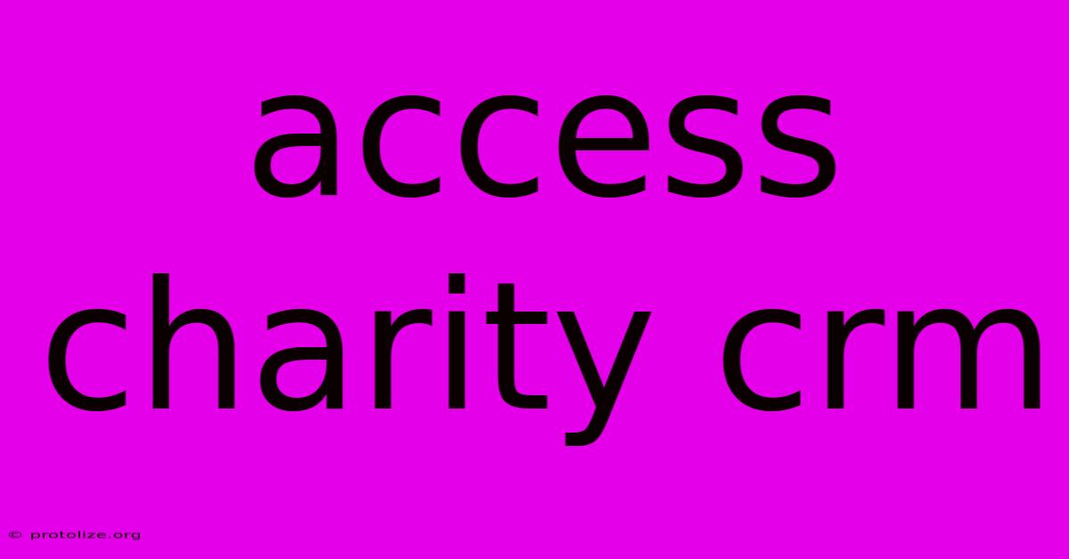 Access Charity Crm