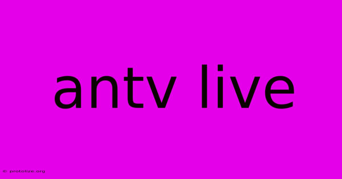 Antv Live