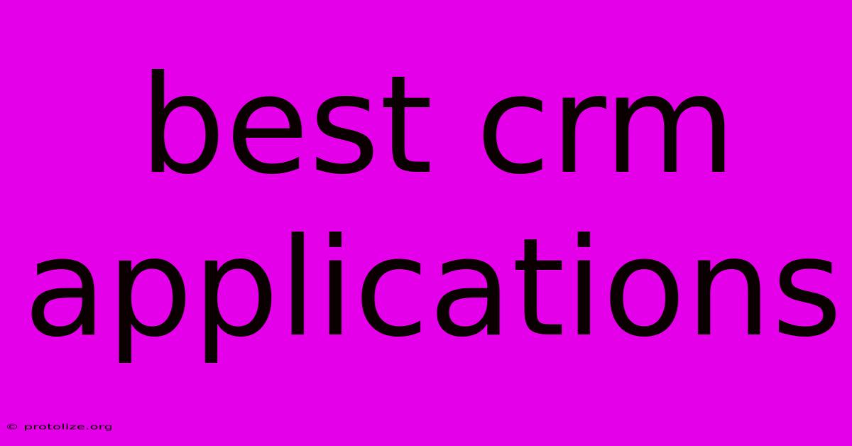Best Crm Applications Best Crm Applications