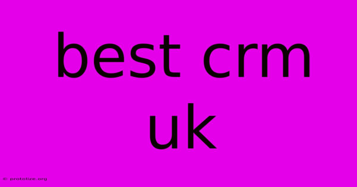 Best Crm Uk Best Crm Uk