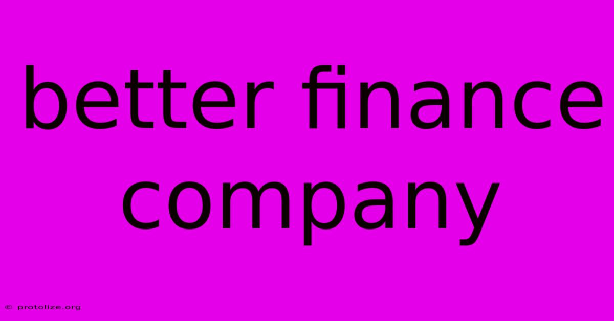 Better Finance Company Better Finance Company