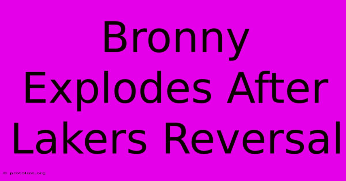 Bronny Explodes After Lakers Reversal Bronny Explodes After Lakers Reversal