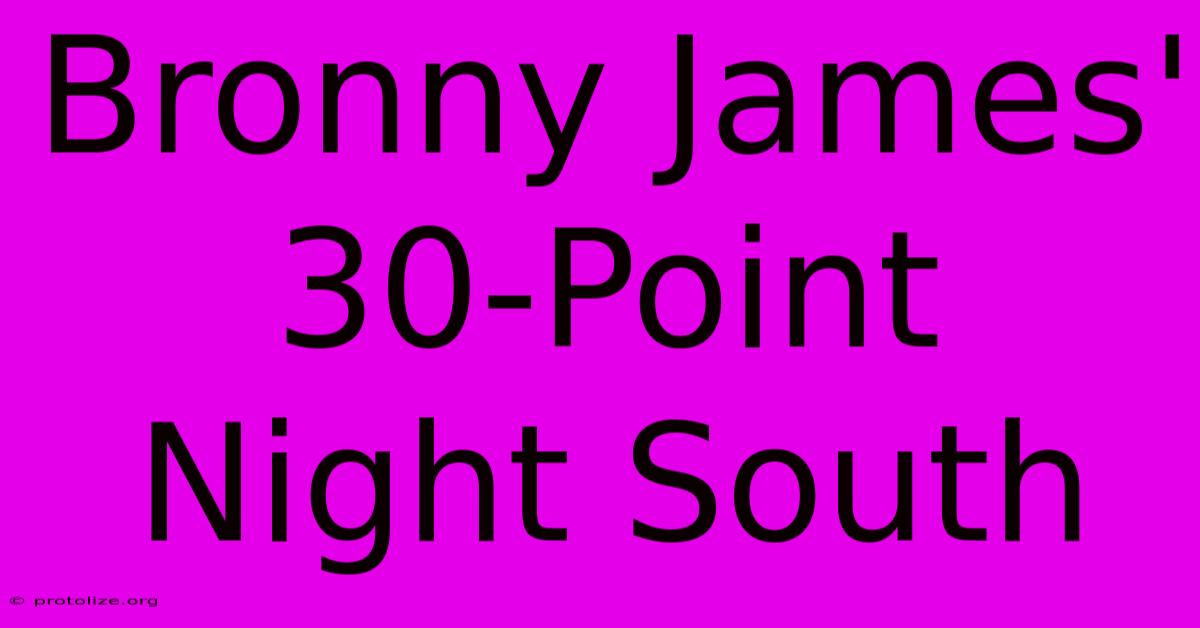 Bronny James' 30-Point Night South Bronny James' 30-Point Night South