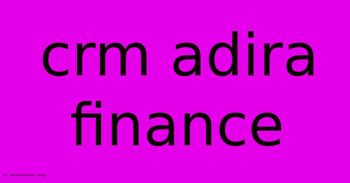 Crm Adira Finance