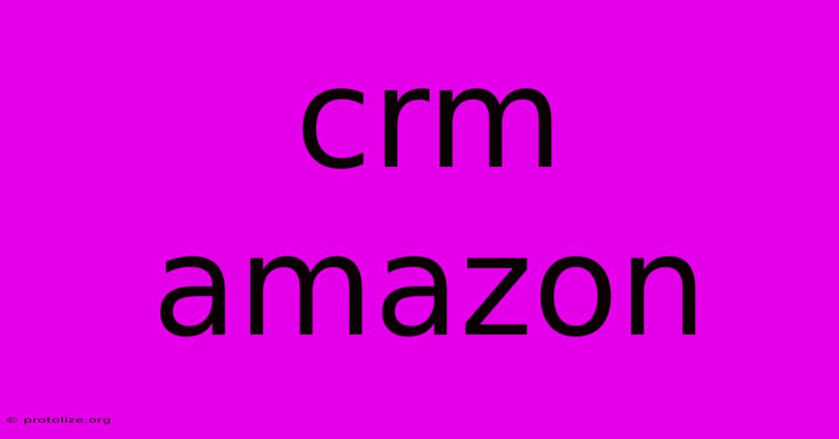 Crm Amazon