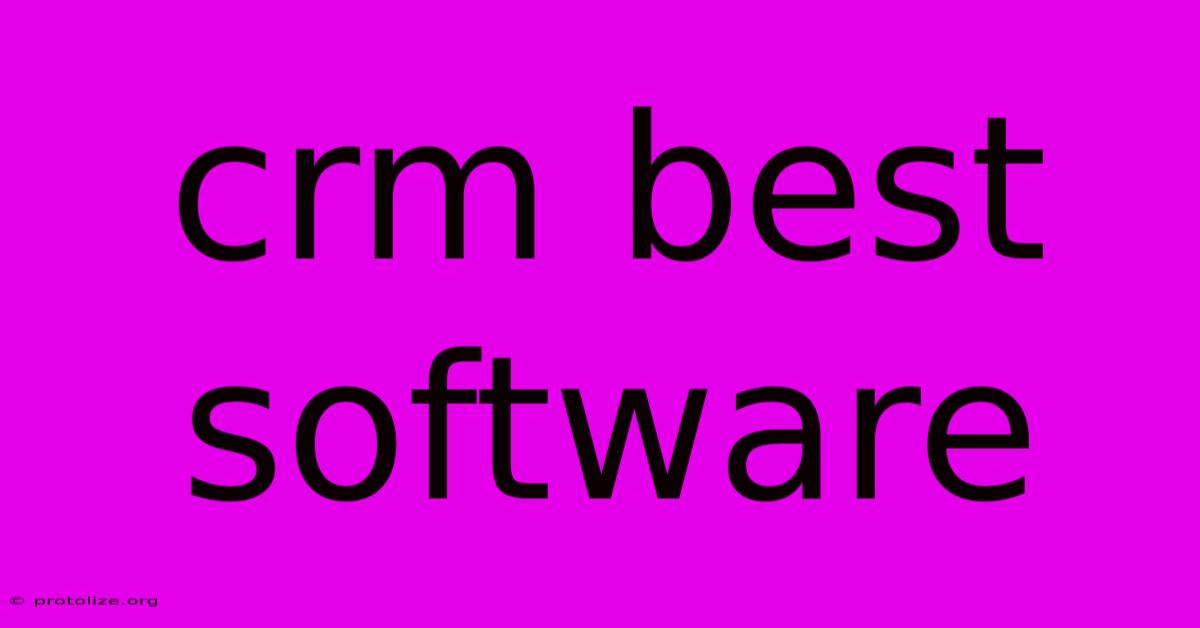 Crm Best Software Crm Best Software
