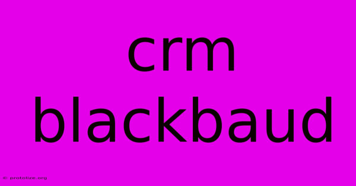Crm Blackbaud Crm Blackbaud
