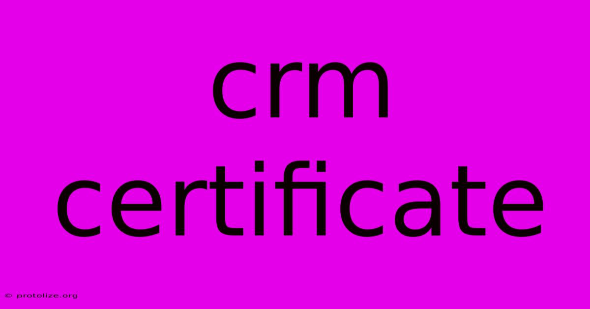 Crm Certificate