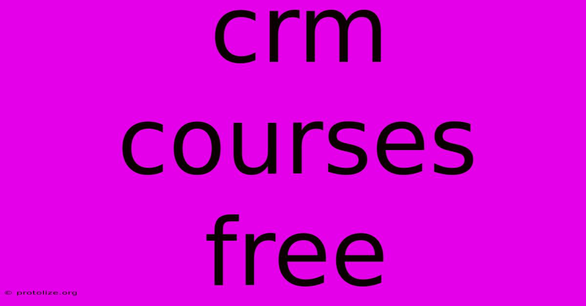 Crm Courses Free