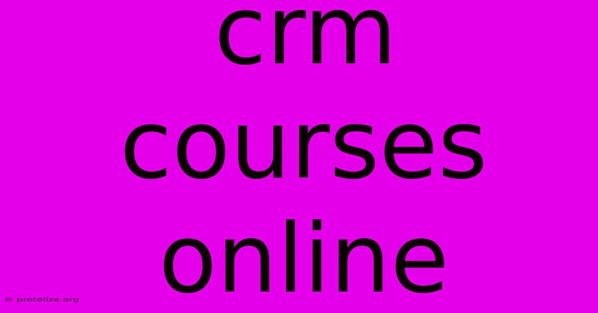 Crm Courses Online