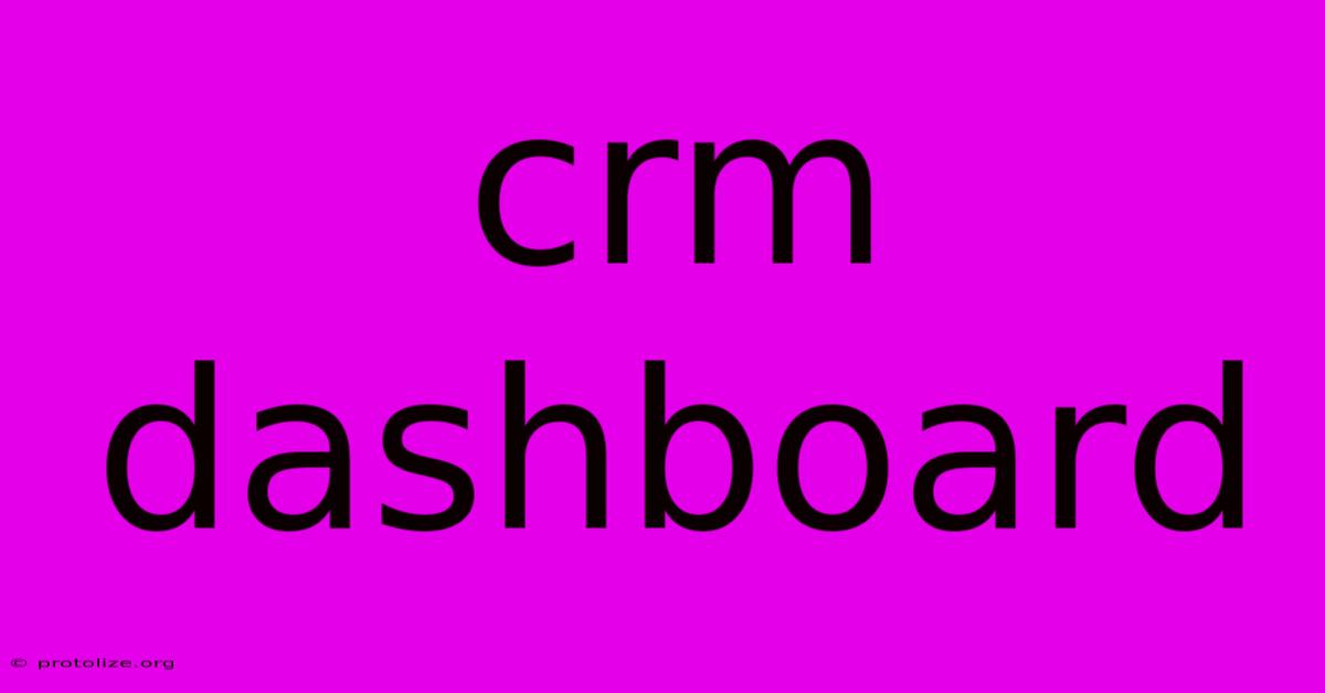 Crm Dashboard Crm Dashboard