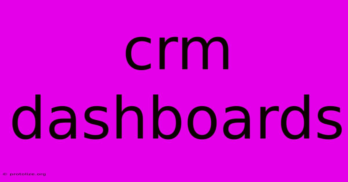 Crm Dashboards Crm Dashboards