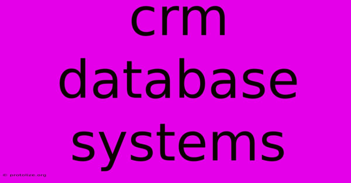 Crm Database Systems Crm Database Systems