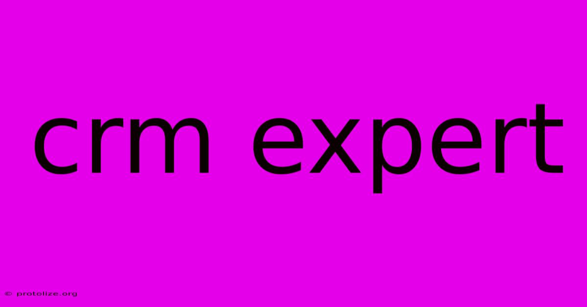 Crm Expert Crm Expert