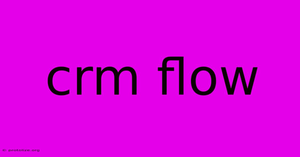 Crm Flow Crm Flow