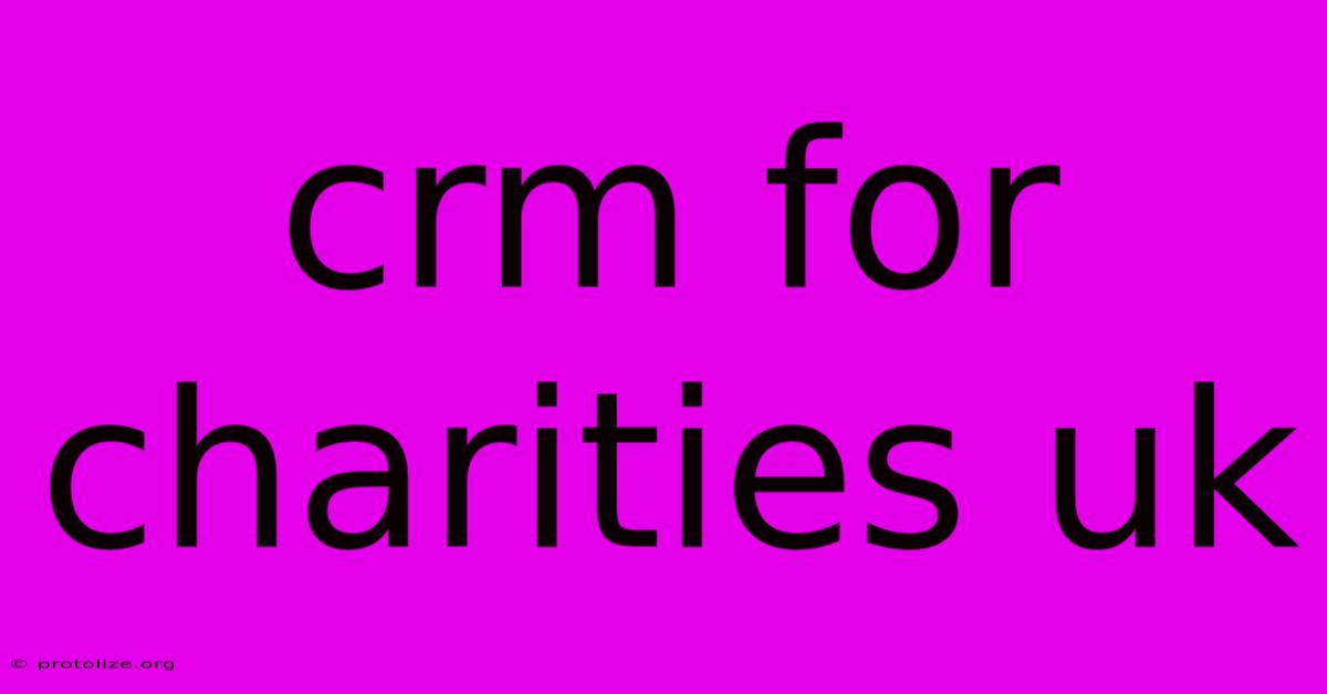Crm For Charities Uk Crm For Charities Uk