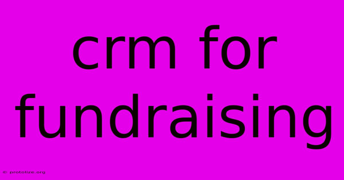 Crm For Fundraising Crm For Fundraising