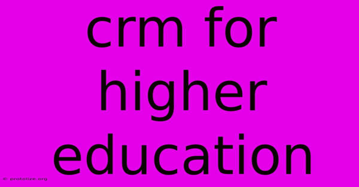 Crm For Higher Education Crm For Higher Education