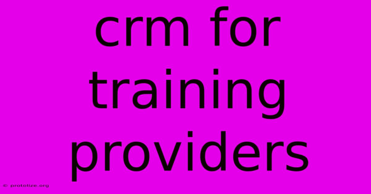 Crm For Training Providers Crm For Training Providers