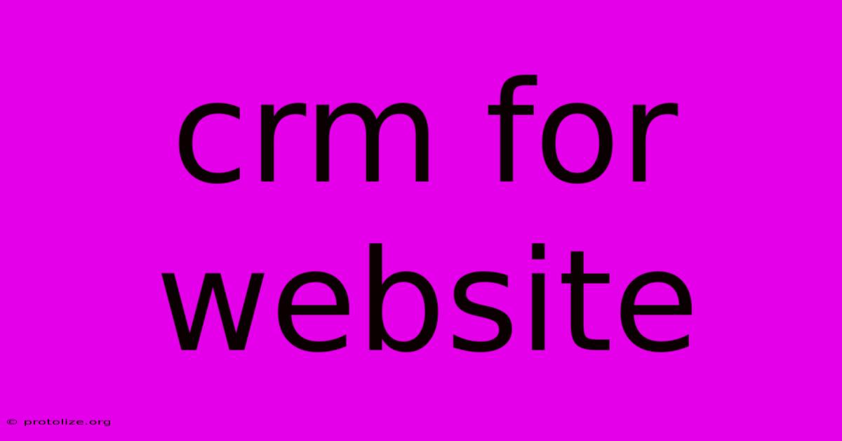 Crm For Website Crm For Website