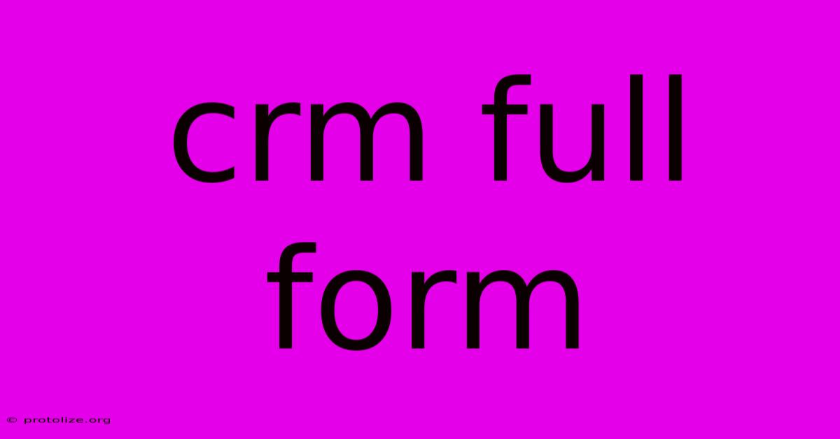 Crm Full Form