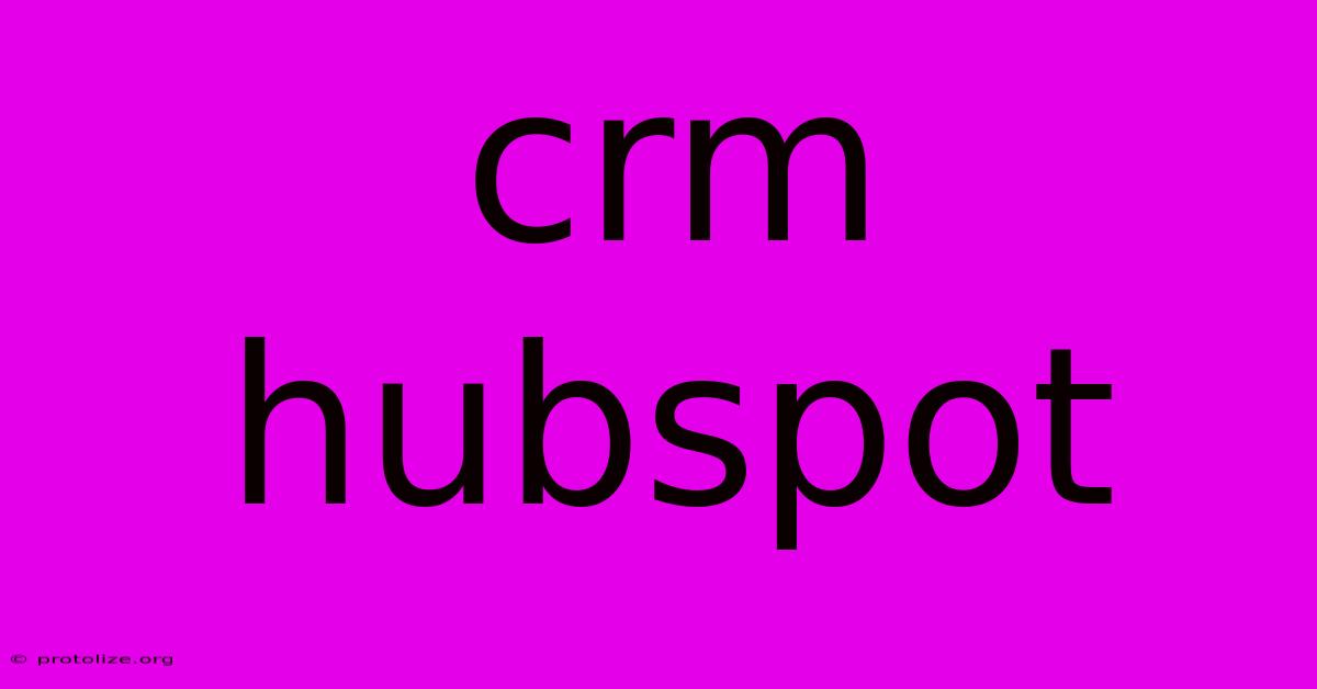 Crm Hubspot Crm Hubspot