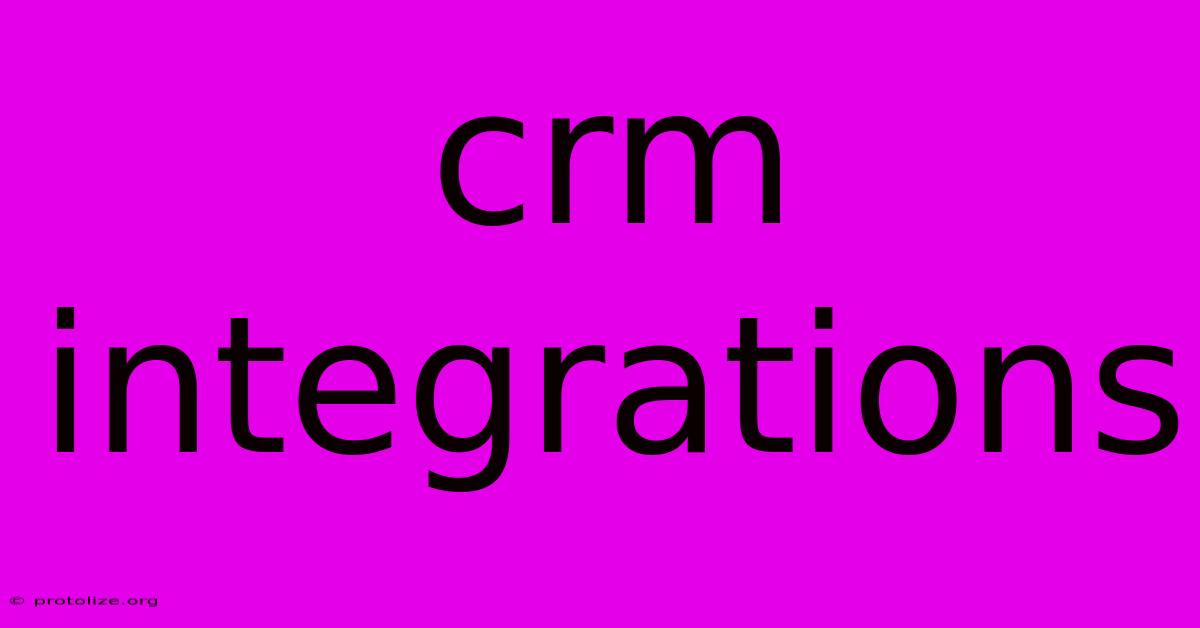 Crm Integrations Crm Integrations