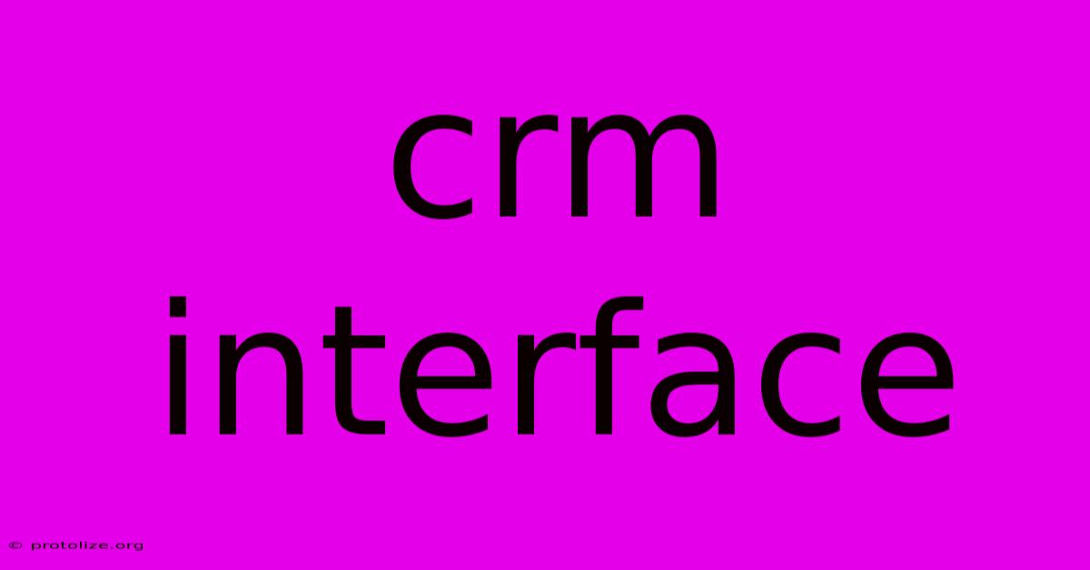 Crm Interface Crm Interface
