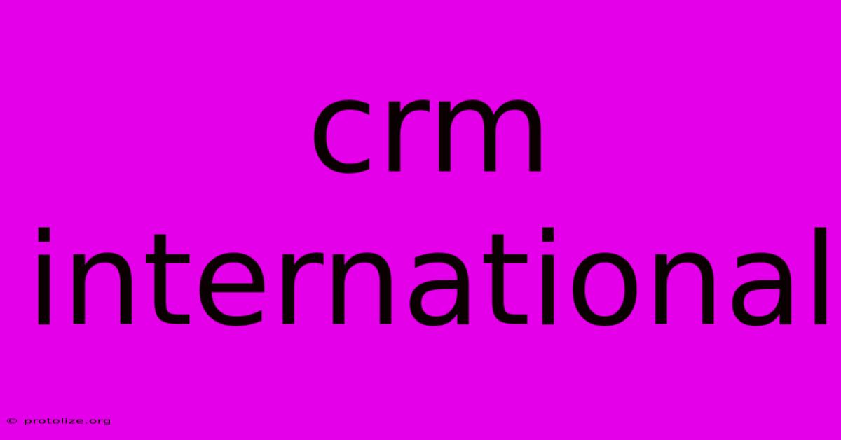 Crm International Crm International