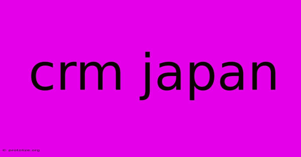Crm Japan Crm Japan