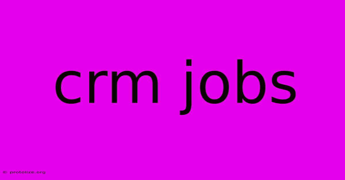 Crm Jobs