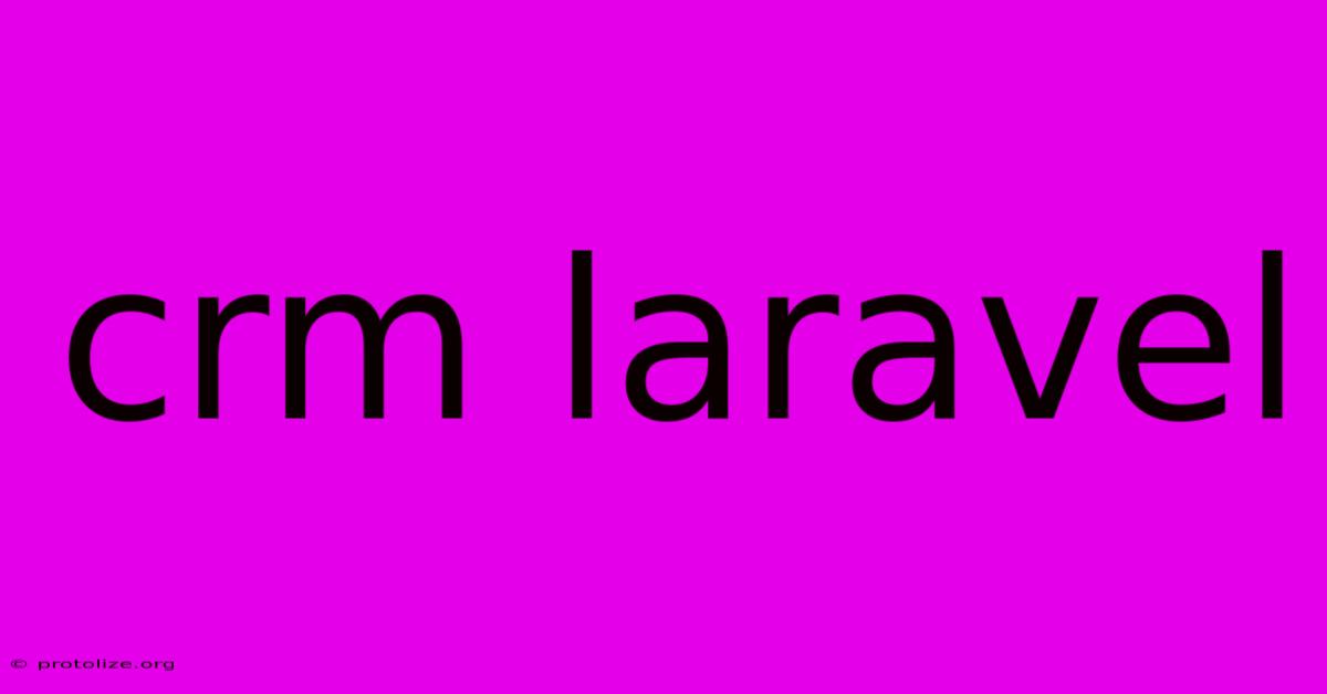 Crm Laravel