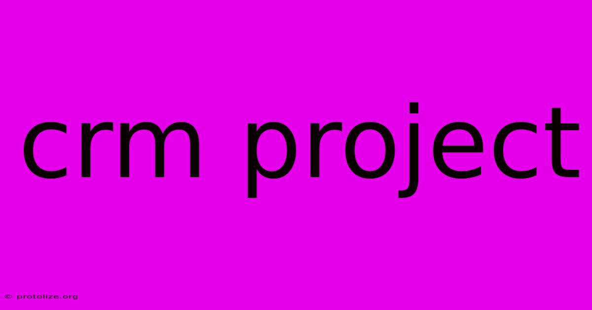 Crm Project Crm Project