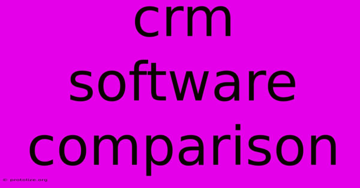 Crm Software Comparison Crm Software Comparison