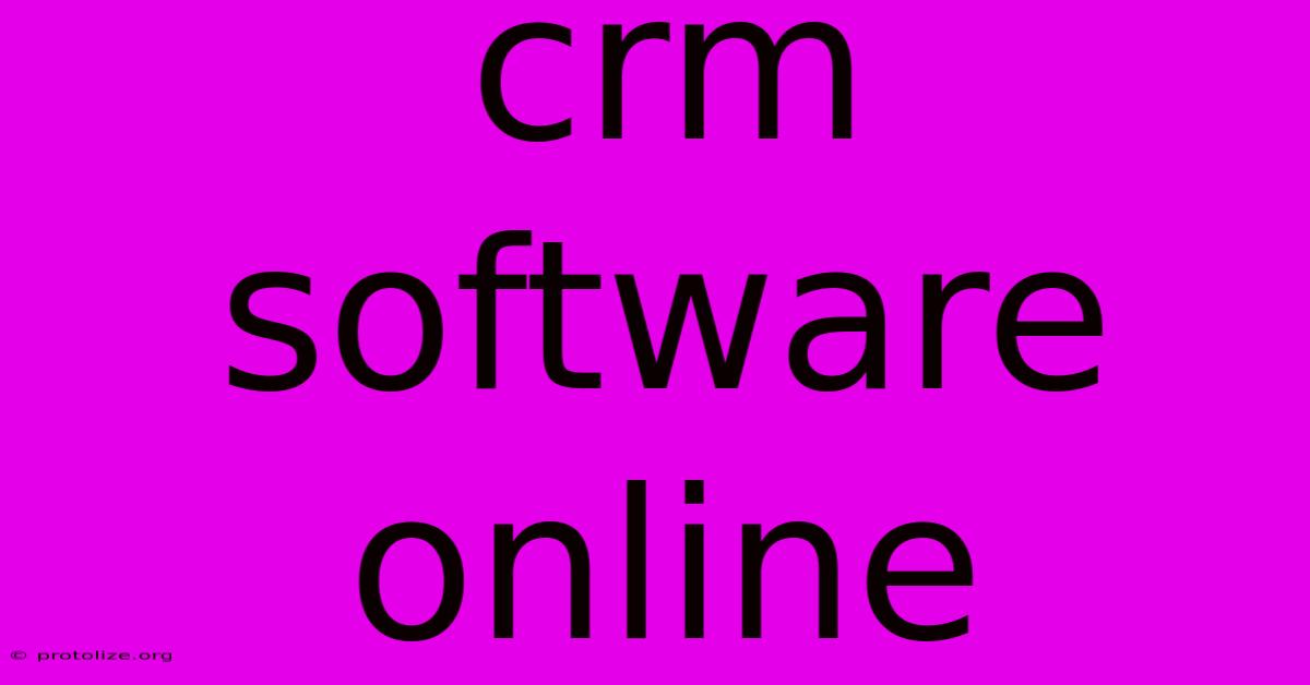 Crm Software Online Crm Software Online