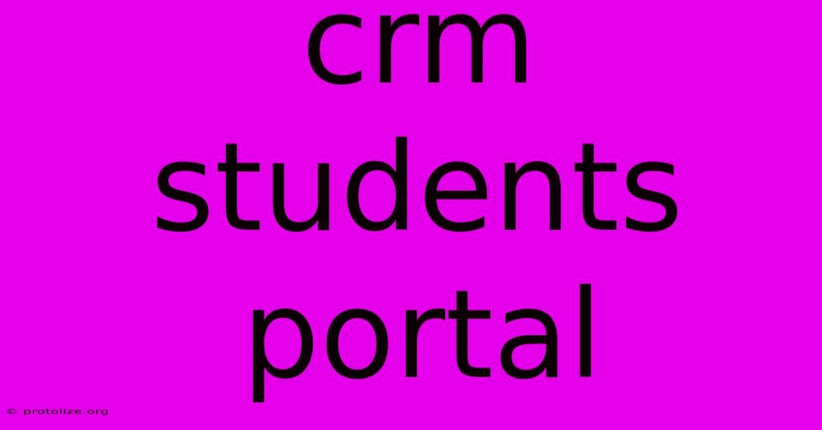 Crm Students Portal