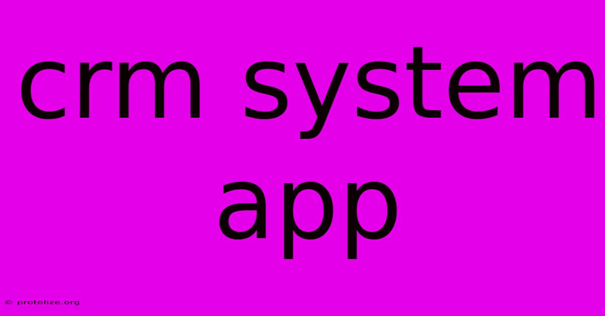 Crm System App Crm System App