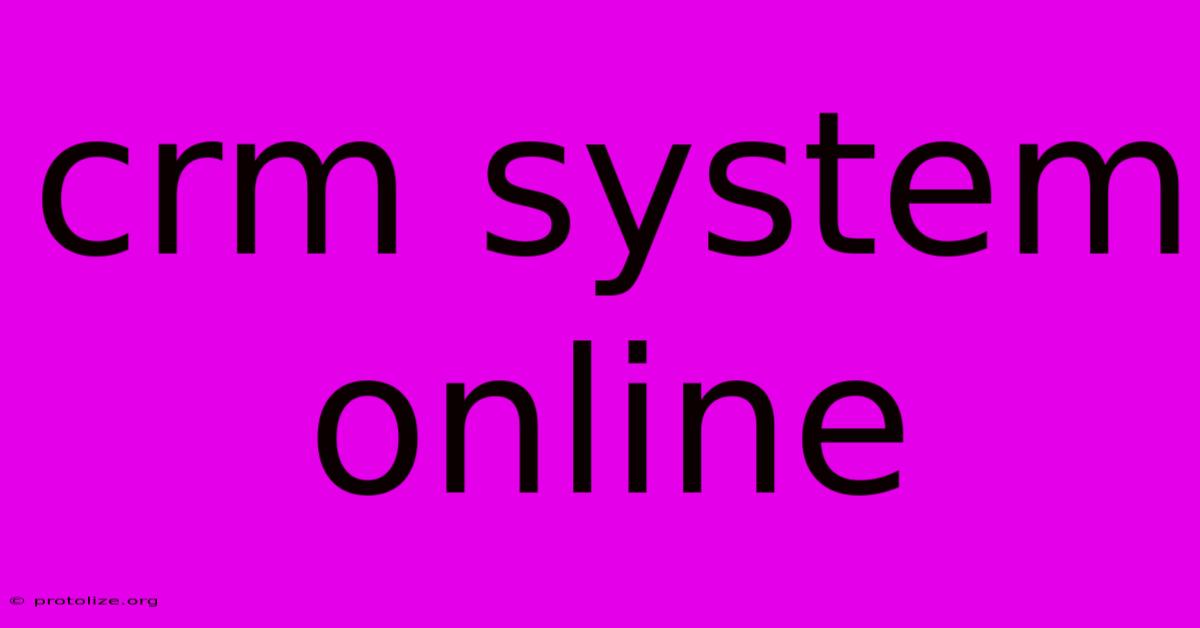 Crm System Online Crm System Online