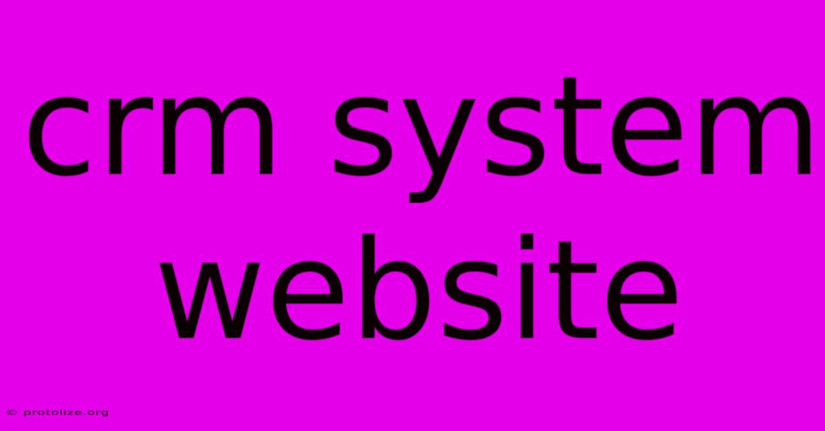 Crm System Website Crm System Website