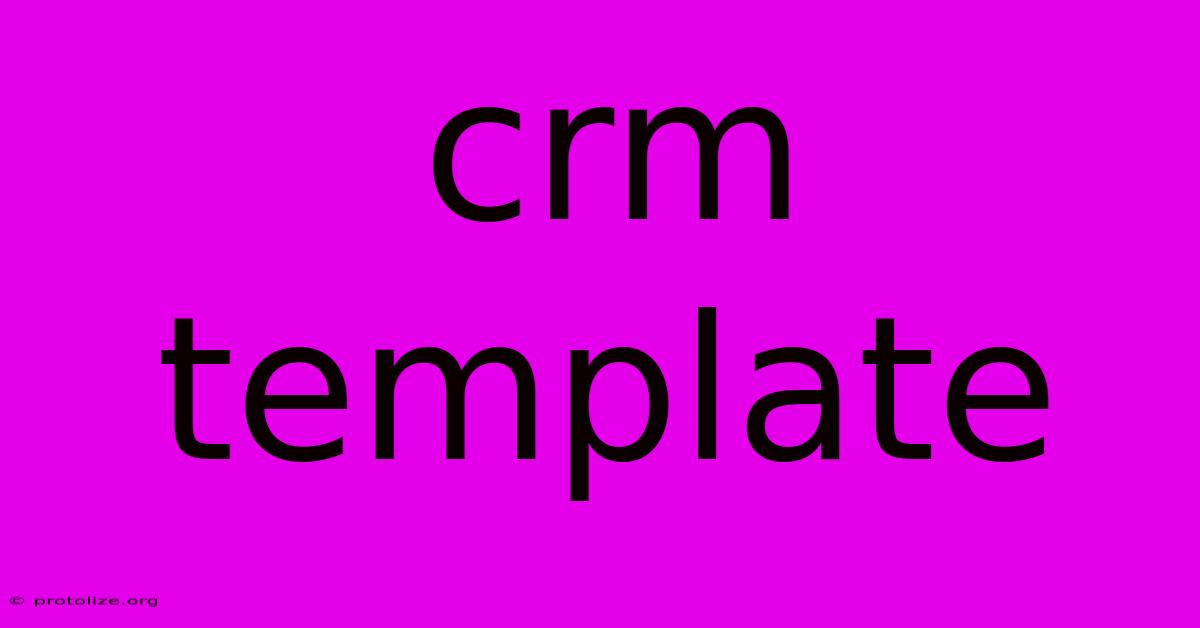 Crm Template Crm Template