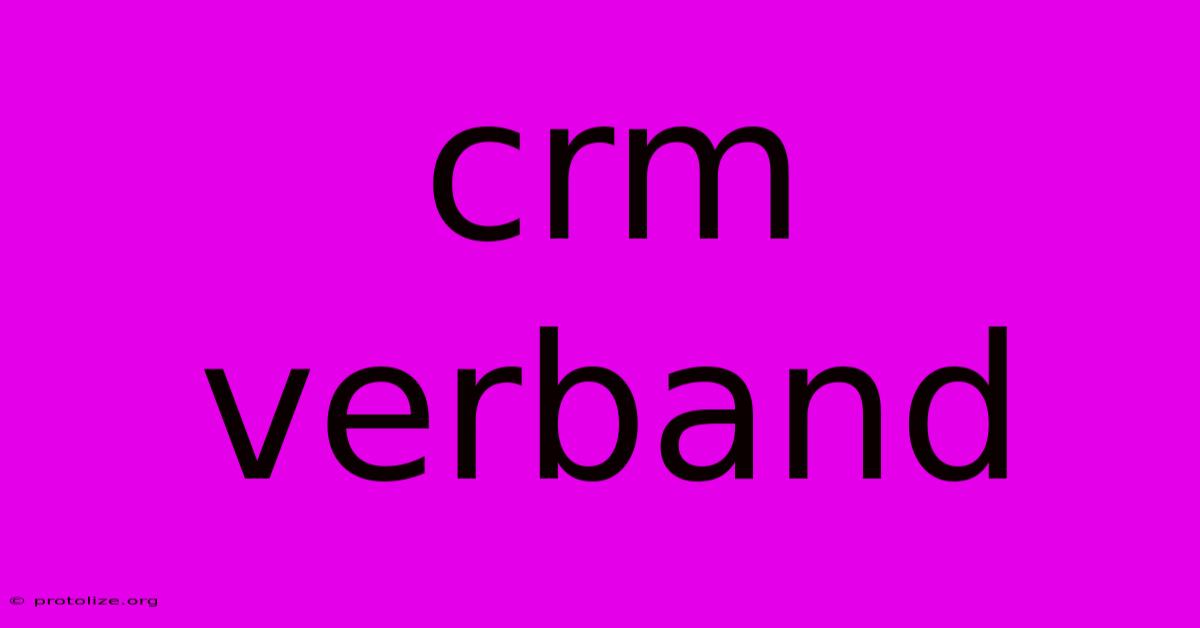 Crm Verband Crm Verband