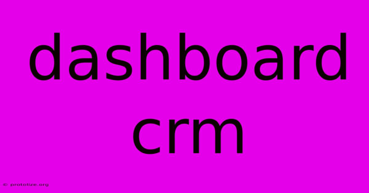 Dashboard Crm Dashboard Crm