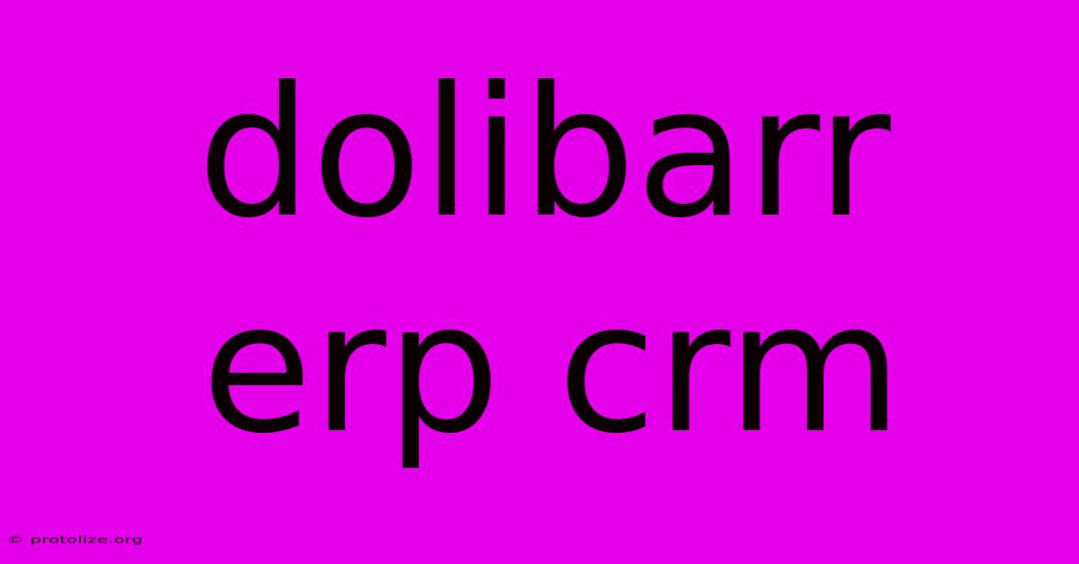 Dolibarr Erp Crm