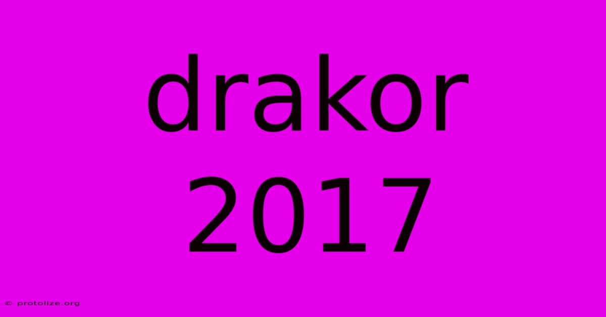 Drakor 2017