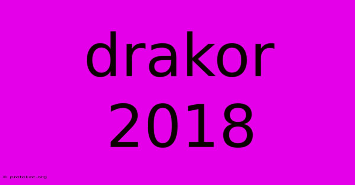 Drakor 2018