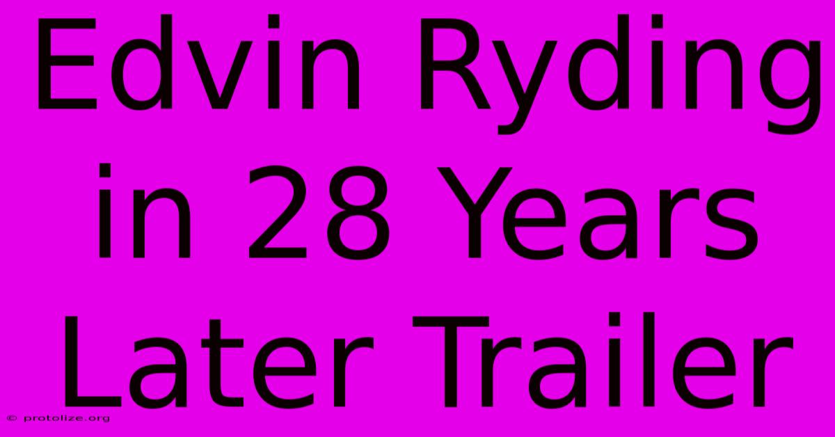 Edvin Ryding In 28 Years Later Trailer Edvin Ryding In 28 Years Later Trailer