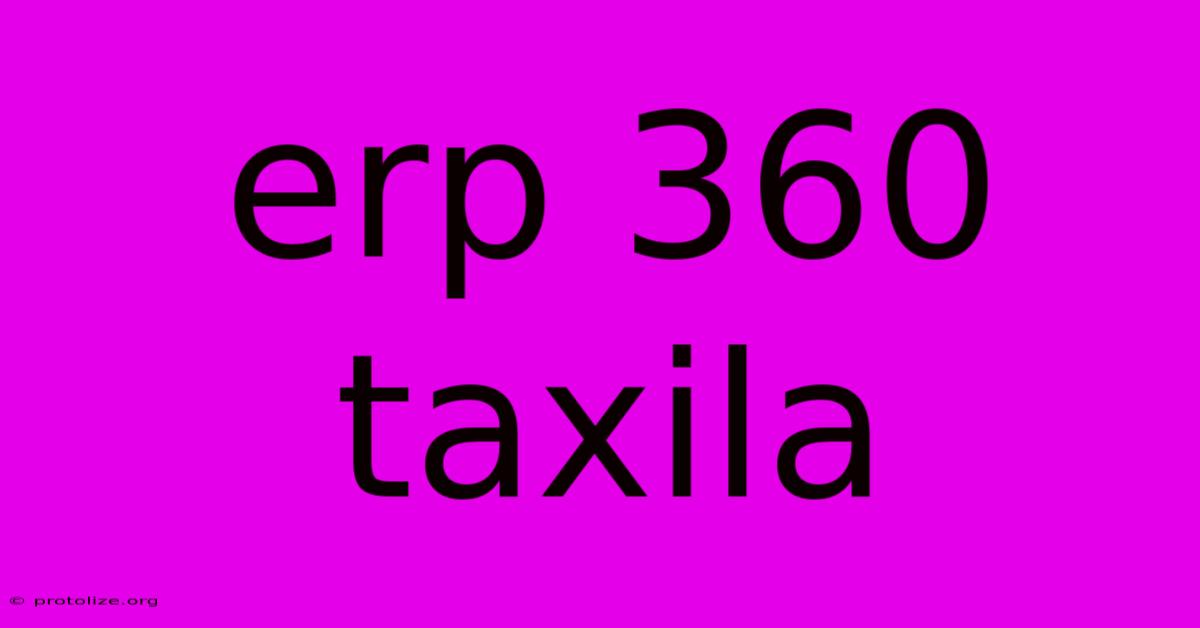 Erp 360 Taxila Erp 360 Taxila
