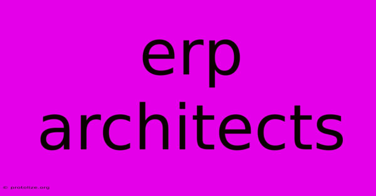 Erp Architects Erp Architects