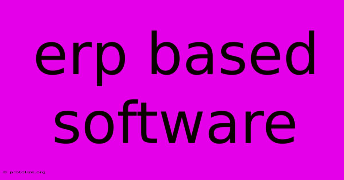 Erp Based Software
